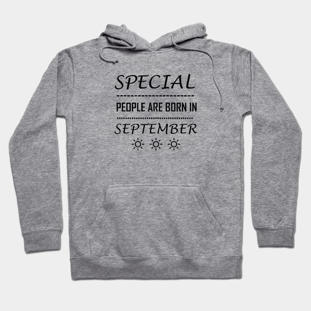 special people are born in September Hoodie by Souna's Store